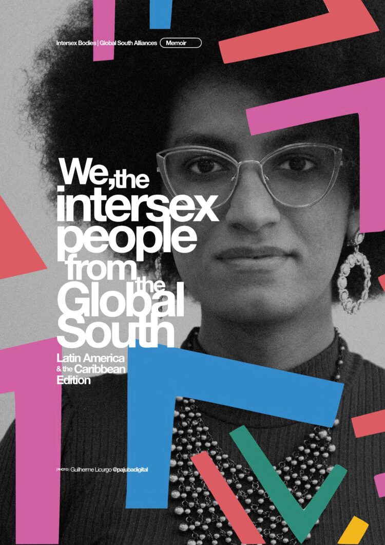 We The Intersex People From The Global South Latin America And The