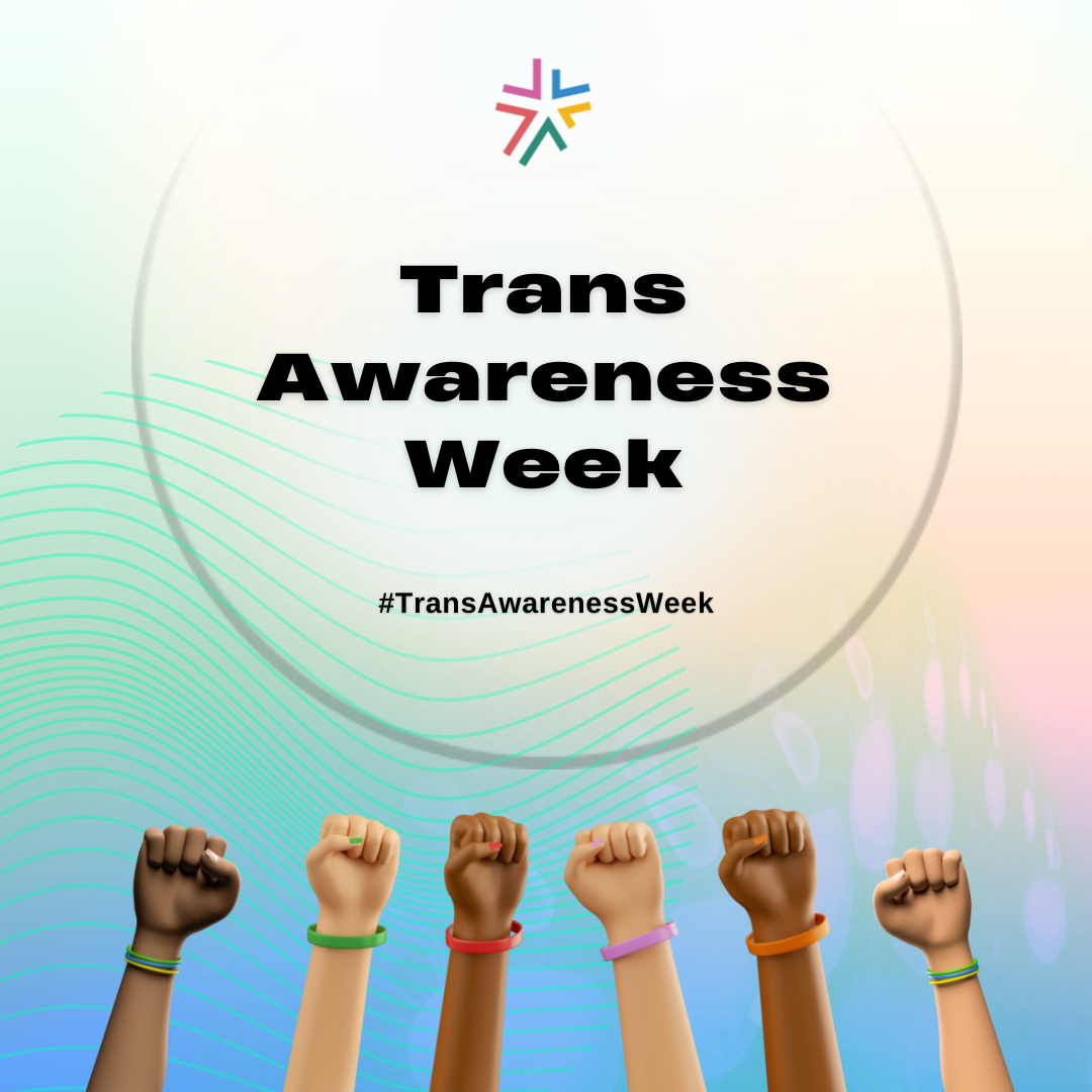 Trans Awareness Week 2022 graphic with fists held into the air