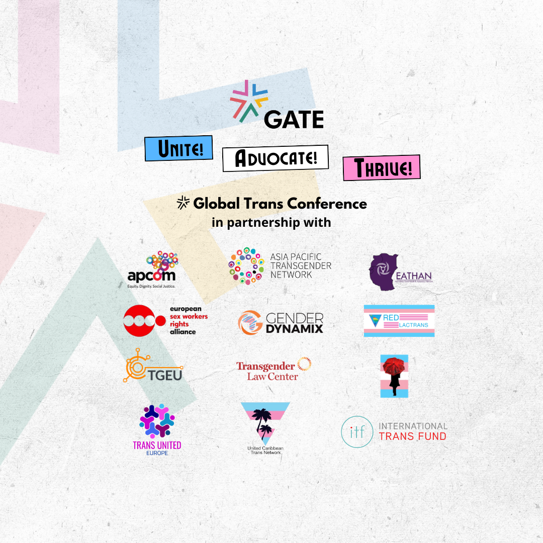 Announcing the Unite! Advocate! Thrive! Global Trans Conference — GATE |  Global Action for Trans Equality